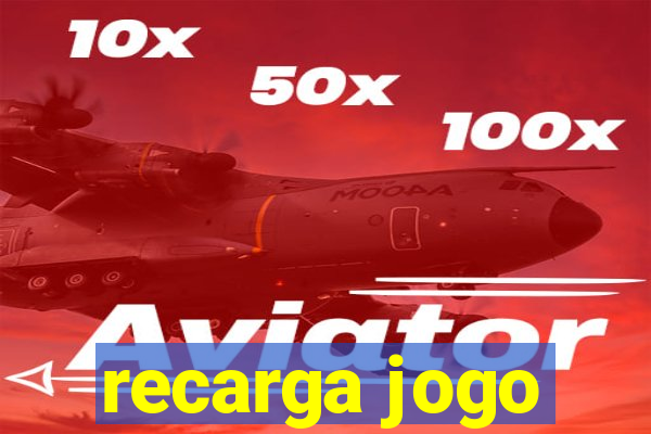 recarga jogo